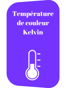 temperature couleur kelvin jlighting